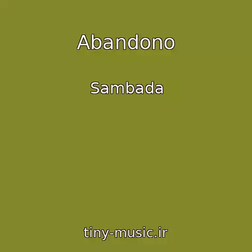 کاور آهنگ Abandono از Sambada