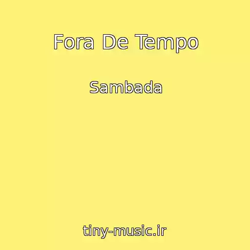 کاور آهنگ Fora De Tempo از Sambada