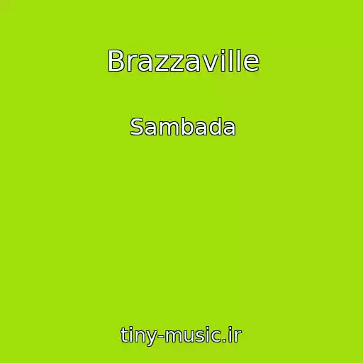 کاور آهنگ Brazzaville از Sambada