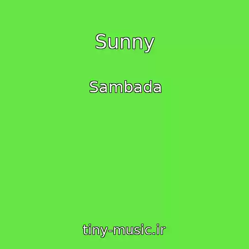 کاور آهنگ Sunny از Sambada