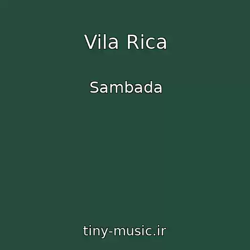 کاور آهنگ Vila Rica از Sambada