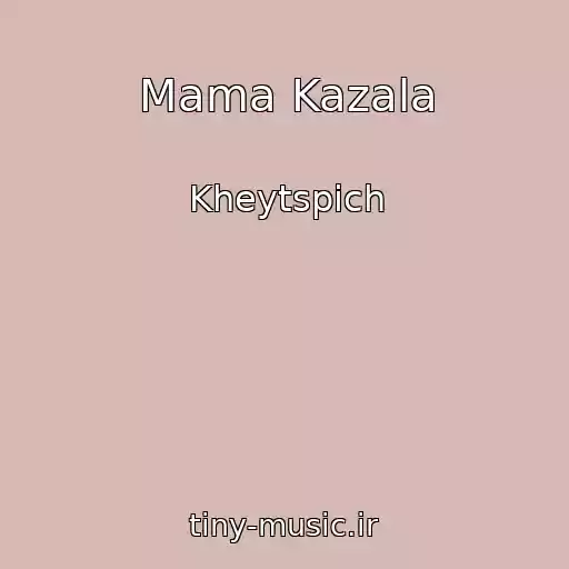 کاور آهنگ Mama Kazala از Kheytspіch