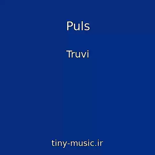 کاور آهنگ Puls از Truvi