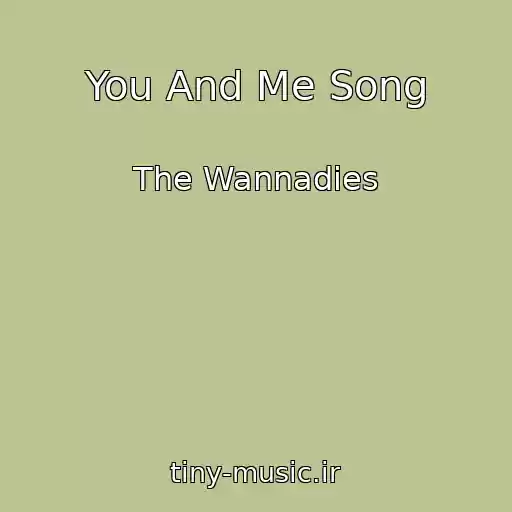 کاور آهنگ You And Me Song از The Wannadies