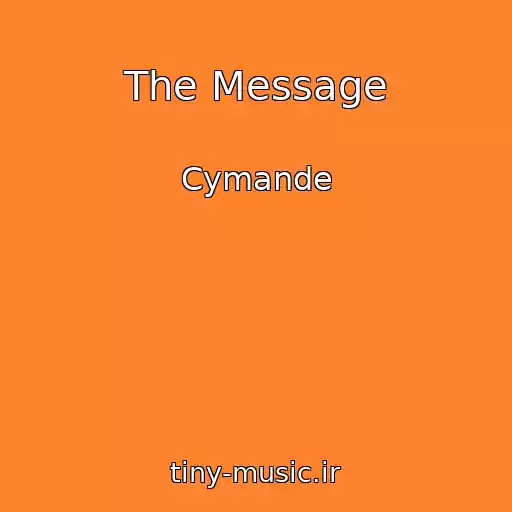 کاور آهنگ The Message از Cymande