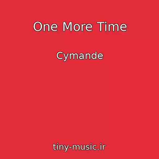 کاور آهنگ One More Time از Cymande