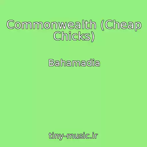 کاور آهنگ Commonwealth (Cheap Chicks) از Bahamadia