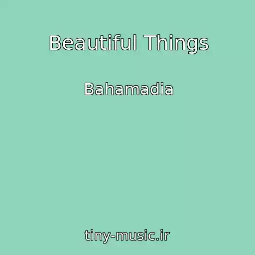 کاور آهنگ Beautiful Things از Bahamadia