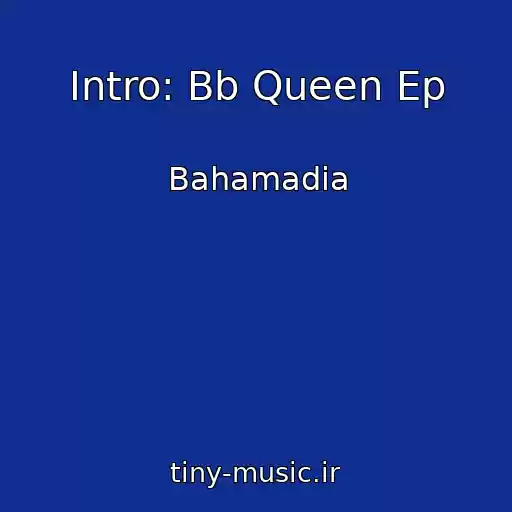 کاور آهنگ Intro: Bb Queen Ep از Bahamadia