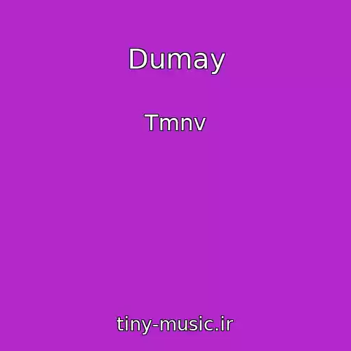 کاور آهنگ Dumay از Tmnv
