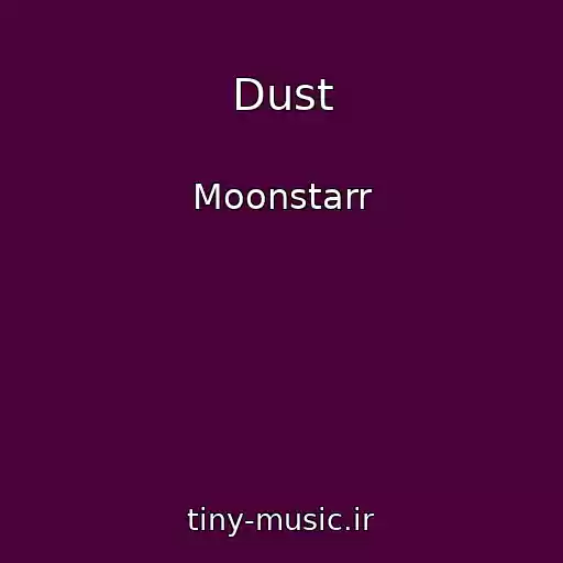 کاور آهنگ Dust از Moonstarr
