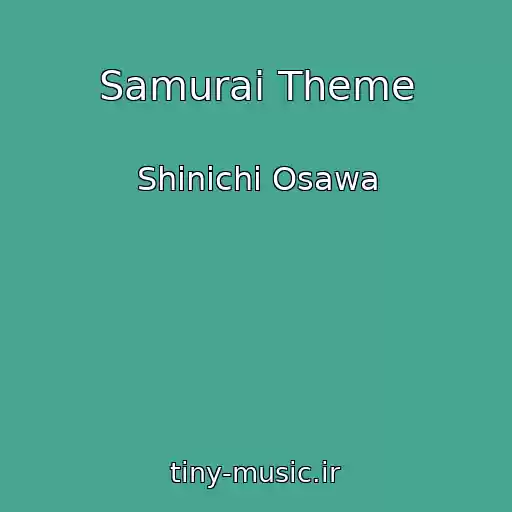 کاور آهنگ Samurai Theme از Shinichi Osawa