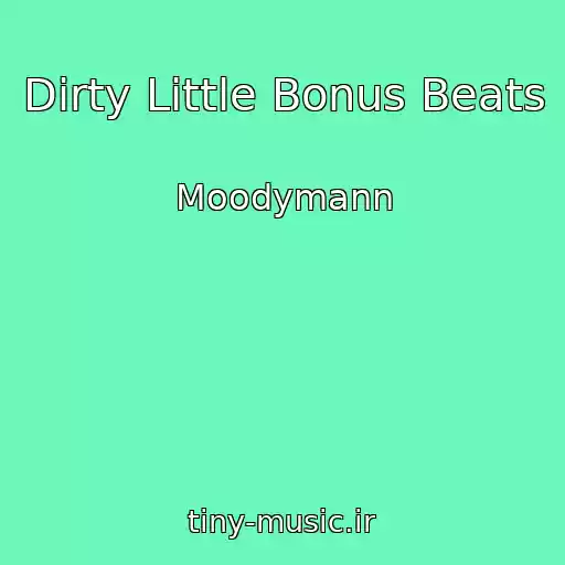 کاور آهنگ Dirty Little Bonus Beats از Moodymann