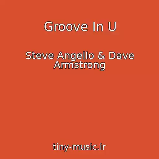 کاور آهنگ Groove In U از Steve Angello & Dave Armstrong