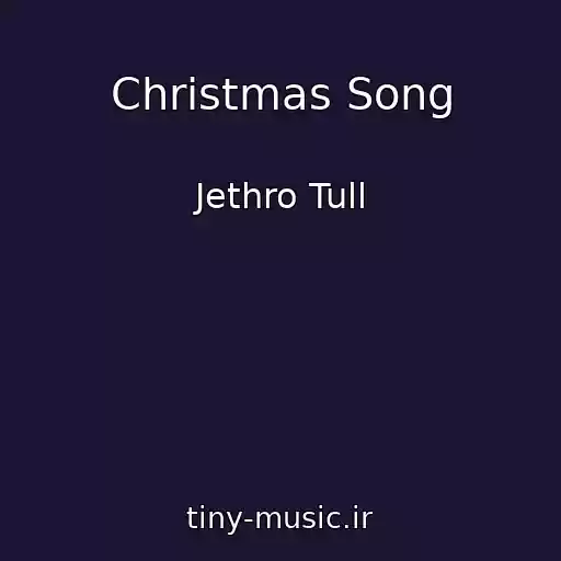 کاور آهنگ Christmas Song از Jethro Tull