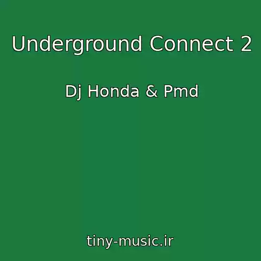 کاور آهنگ Underground Connect 2 از Dj Honda & Pmd