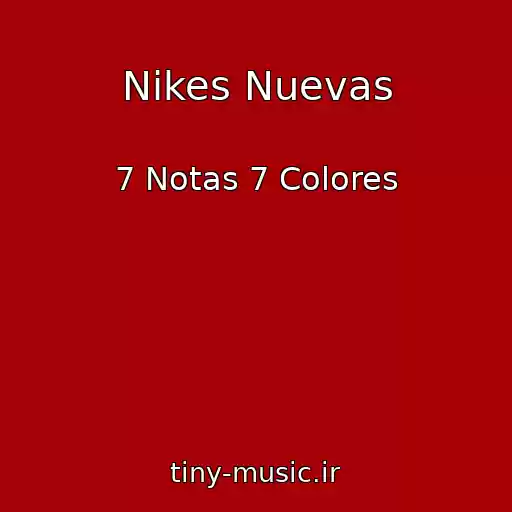 کاور آهنگ Nikes Nuevas از 7 Notas 7 Colores