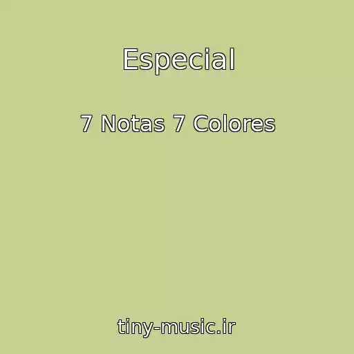 کاور آهنگ Especial از 7 Notas 7 Colores