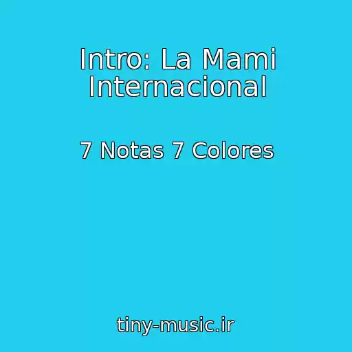 کاور آهنگ Intro: La Mami Internacional از 7 Notas 7 Colores