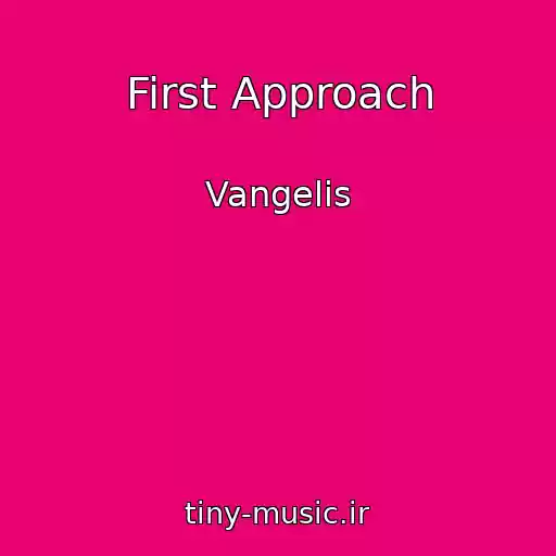 کاور آهنگ First Approach از Vangelis