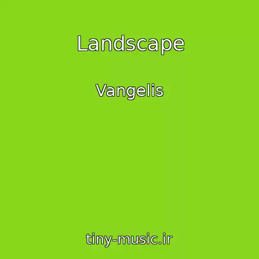 کاور آهنگ Landscape از Vangelis
