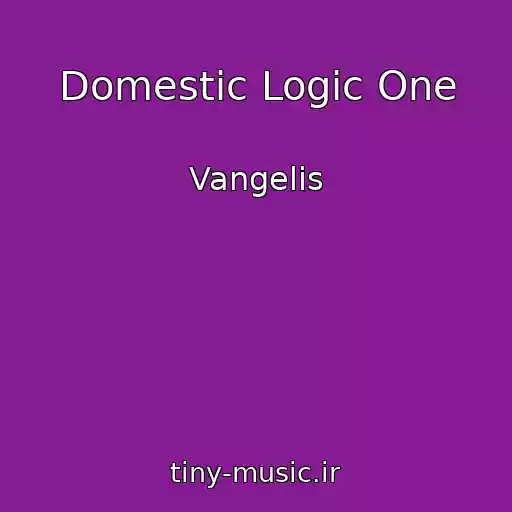کاور آهنگ Domestic Logic One از Vangelis