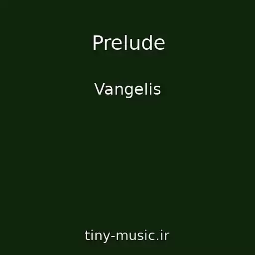 کاور آهنگ Prelude از Vangelis