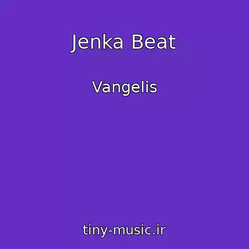 کاور آهنگ Jenka Beat از Vangelis