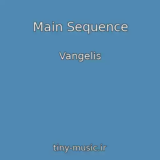کاور آهنگ Main Sequence از Vangelis