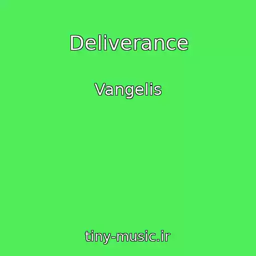 کاور آهنگ Deliverance از Vangelis