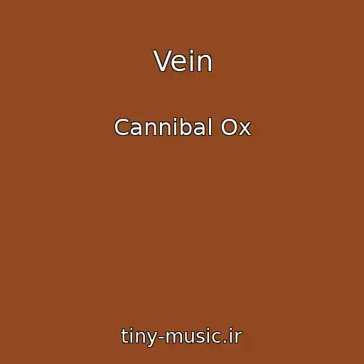 کاور آهنگ Vein از Cannibal Ox