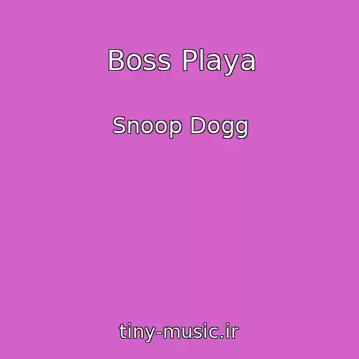 کاور آهنگ Boss Playa از Snoop Dogg