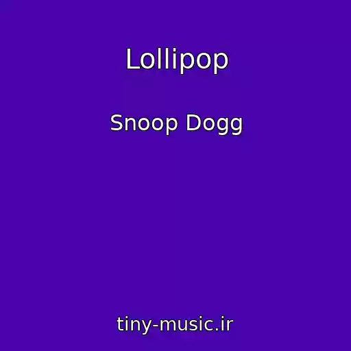 کاور آهنگ Lollipop از Snoop Dogg