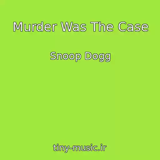 کاور آهنگ Murder Was The Case از Snoop Dogg