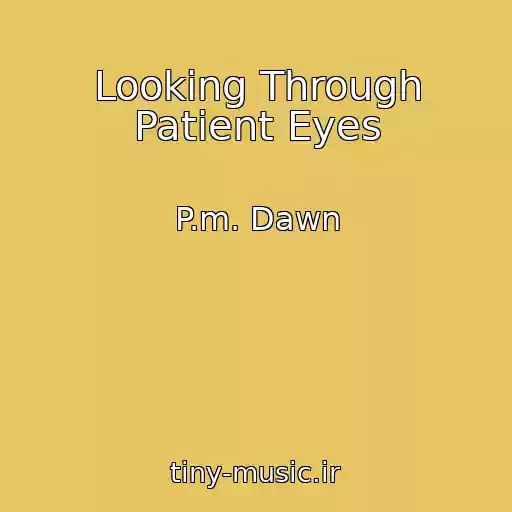 کاور آهنگ Looking Through Patient Eyes از P.m. Dawn