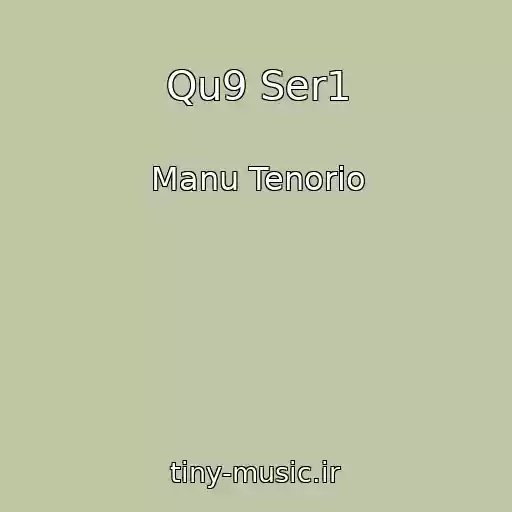 کاور آهنگ Qu9 Ser1 از Manu Tenorio