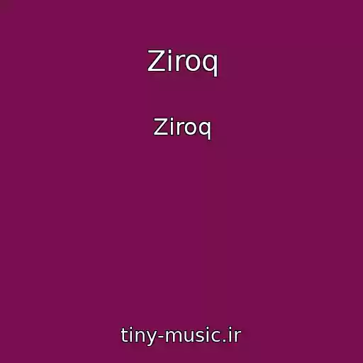 کاور آهنگ Ziroq از Ziroq