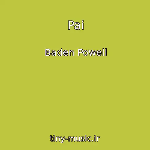 کاور آهنگ Pai از Baden Powell