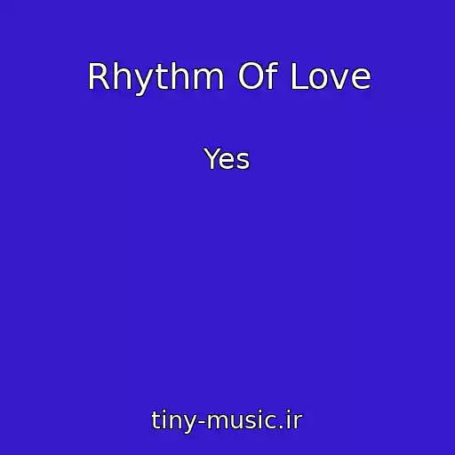 کاور آهنگ Rhythm Of Love از Yes