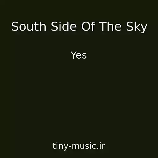 کاور آهنگ South Side Of The Sky از Yes