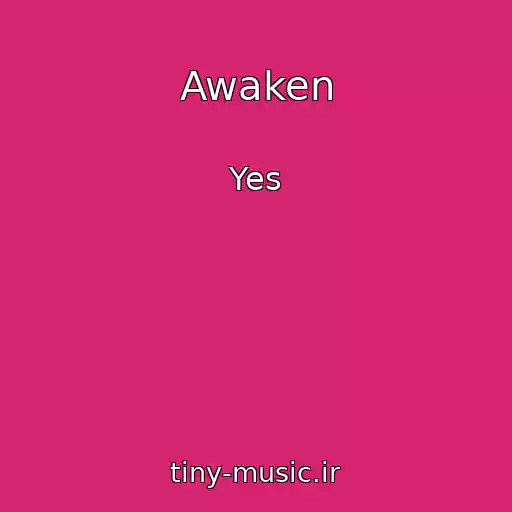 کاور آهنگ Awaken از Yes