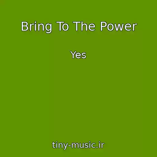 کاور آهنگ Bring To The Power از Yes