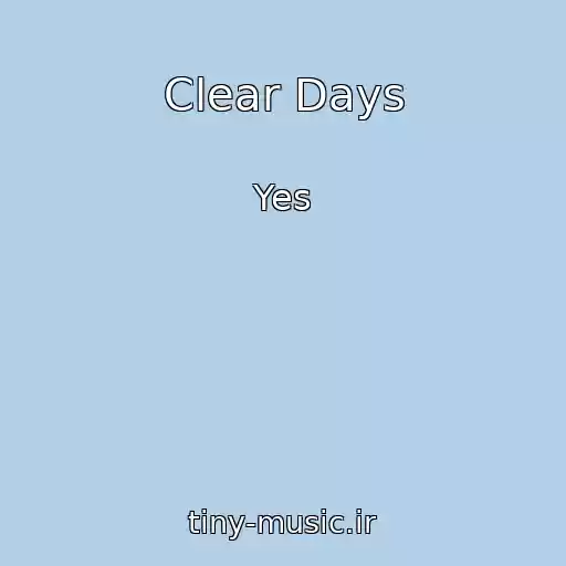 کاور آهنگ Clear Days از Yes