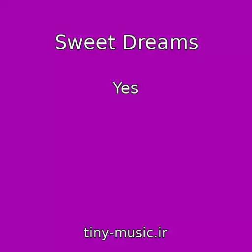 کاور آهنگ Sweet Dreams از Yes
