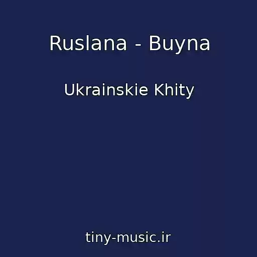 کاور آهنگ Ruslana - Buyna از Ukrainskie Khity