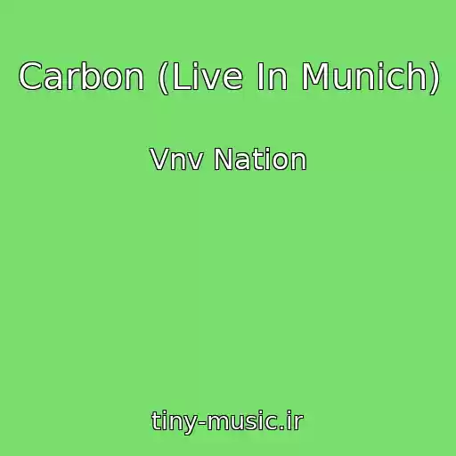 کاور آهنگ Carbon (Live In Munich) از Vnv Nation