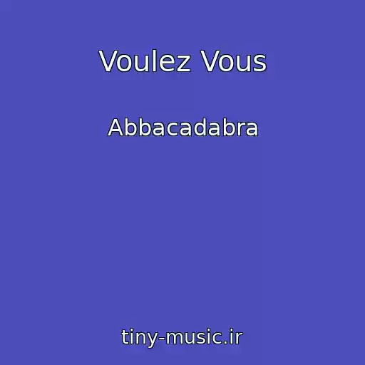 کاور آهنگ Voulez Vous از Abbacadabra