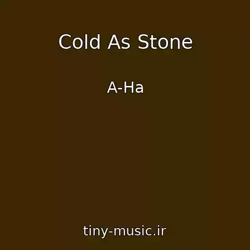 کاور آهنگ Cold As Stone از A-Ha