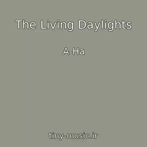 کاور آهنگ The Living Daylights از A-Ha