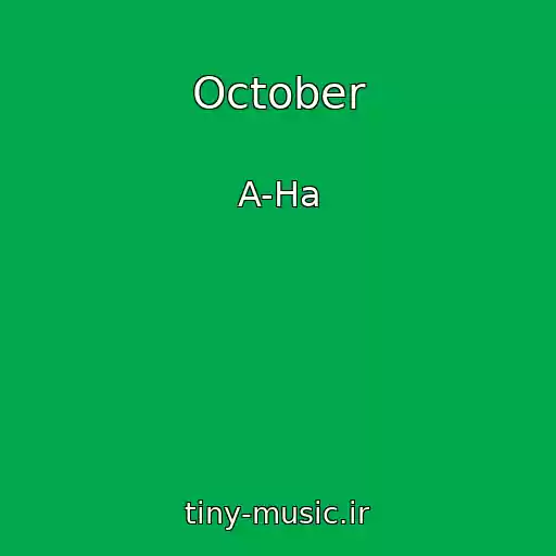 کاور آهنگ October از A-Ha
